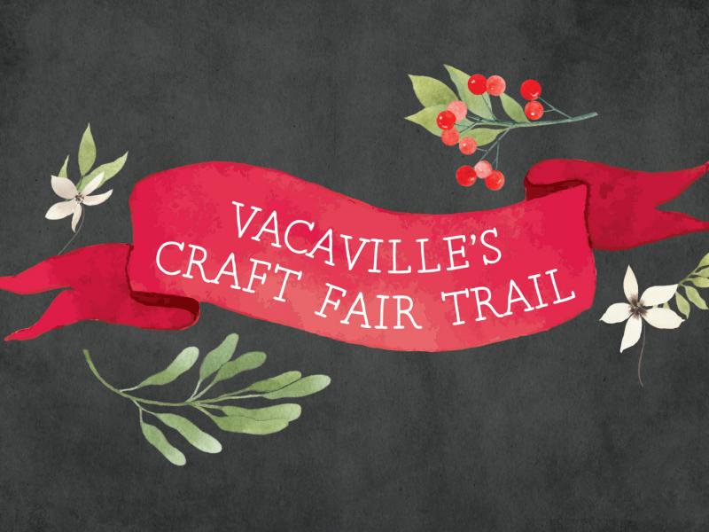 Vacaville Craft Fair Trail