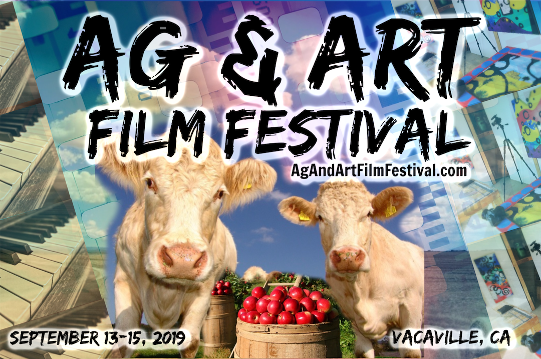 Ag & Art Film Festival Vacaville